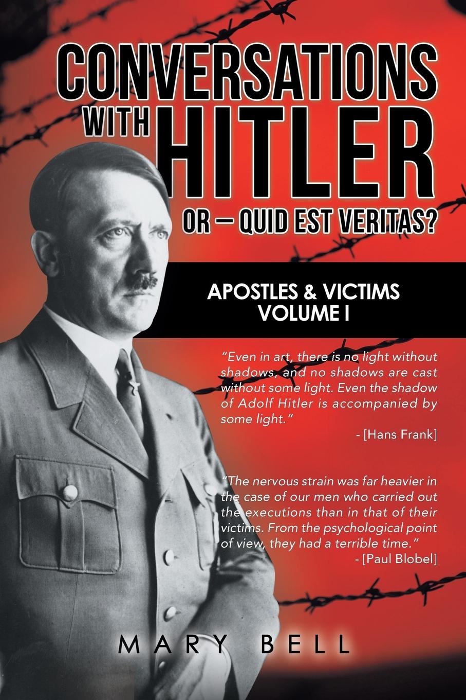 Vorderes Coverbild Conversations with Hitler  or -   Quid Est Veritas?