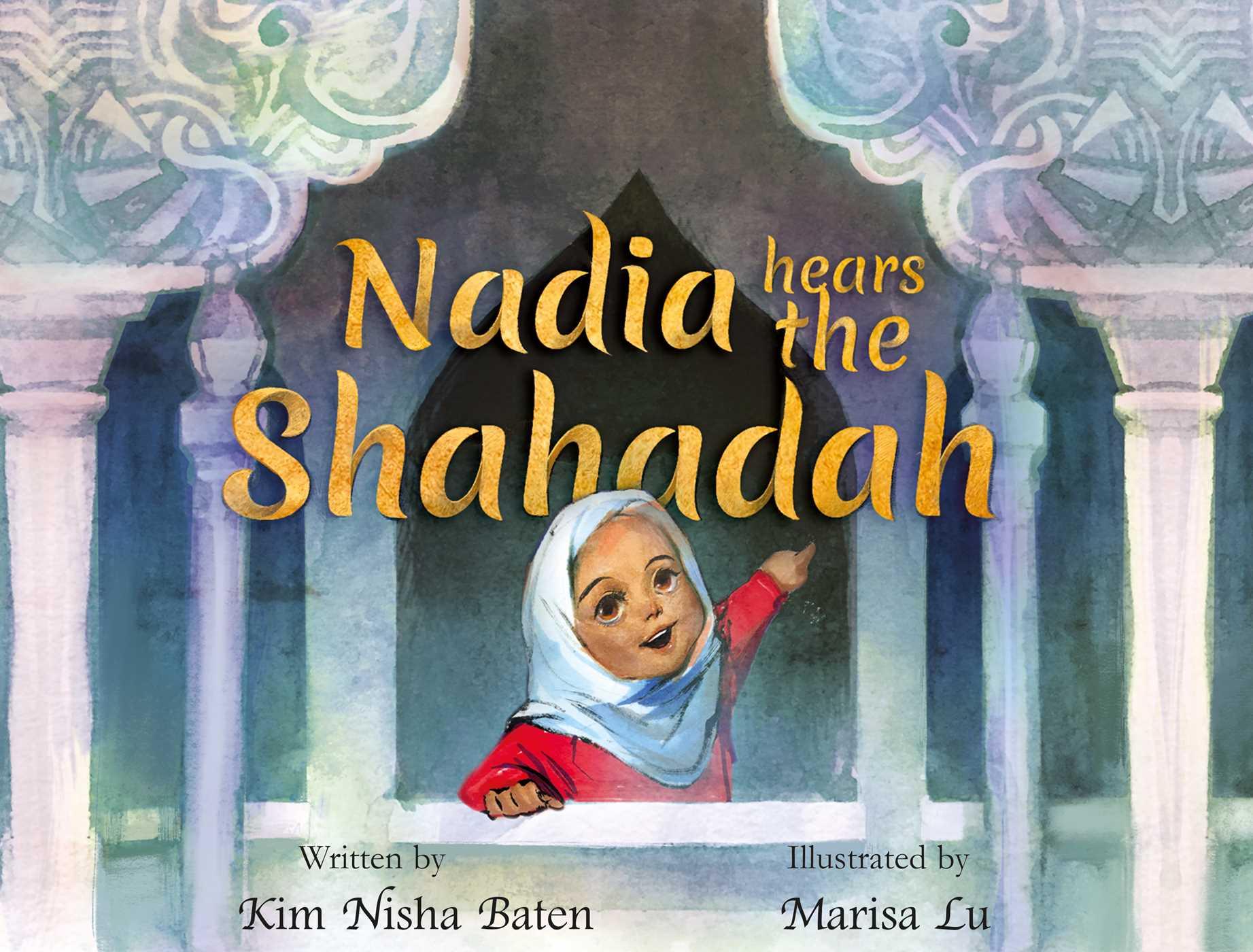 Vorderes Coverbild Nadia Hears the Shahada