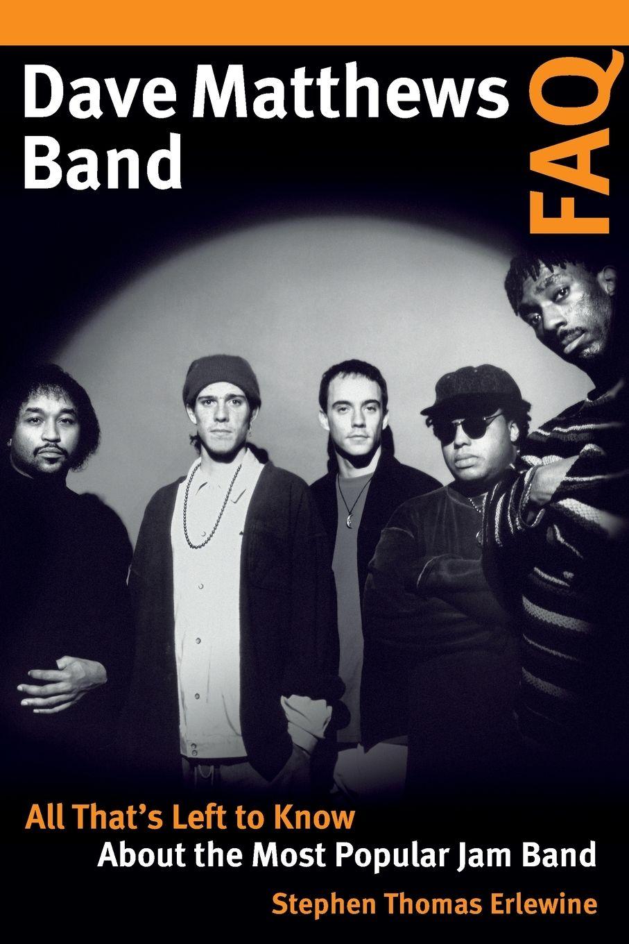 Vorderes Coverbild Dave Matthews Band FAQ