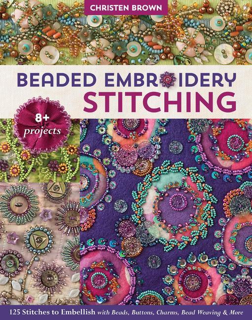 Vorderes Coverbild Beaded Embroidery Stitching