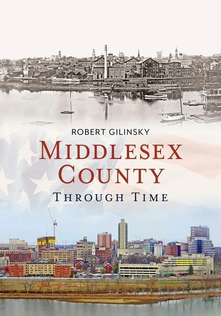 Vorderes Coverbild Middlesex County Through Time
