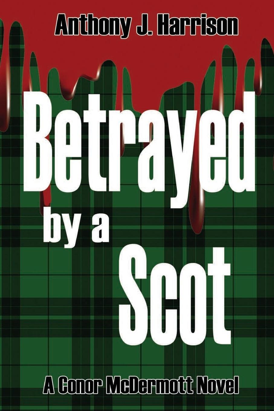 Vorderes Coverbild Betrayed by a Scot