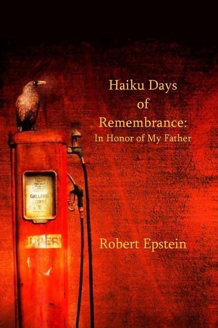 Vorderes Coverbild Haiku Days of Remembrance: In Honor of My Father