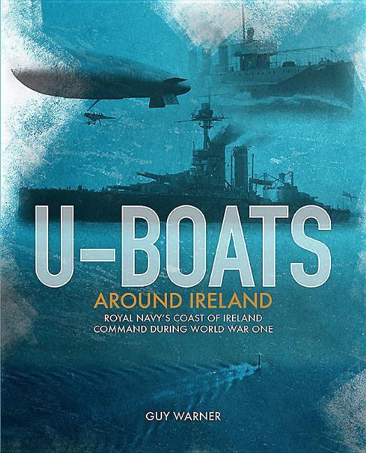 Vorderes Coverbild U-Boats Around Ireland
