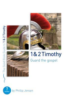 Vorderes Coverbild 1 & 2 Timothy: Guard the Gospel