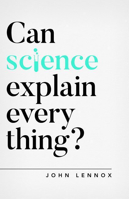 Vorderes Coverbild Can Science Explain Everything?