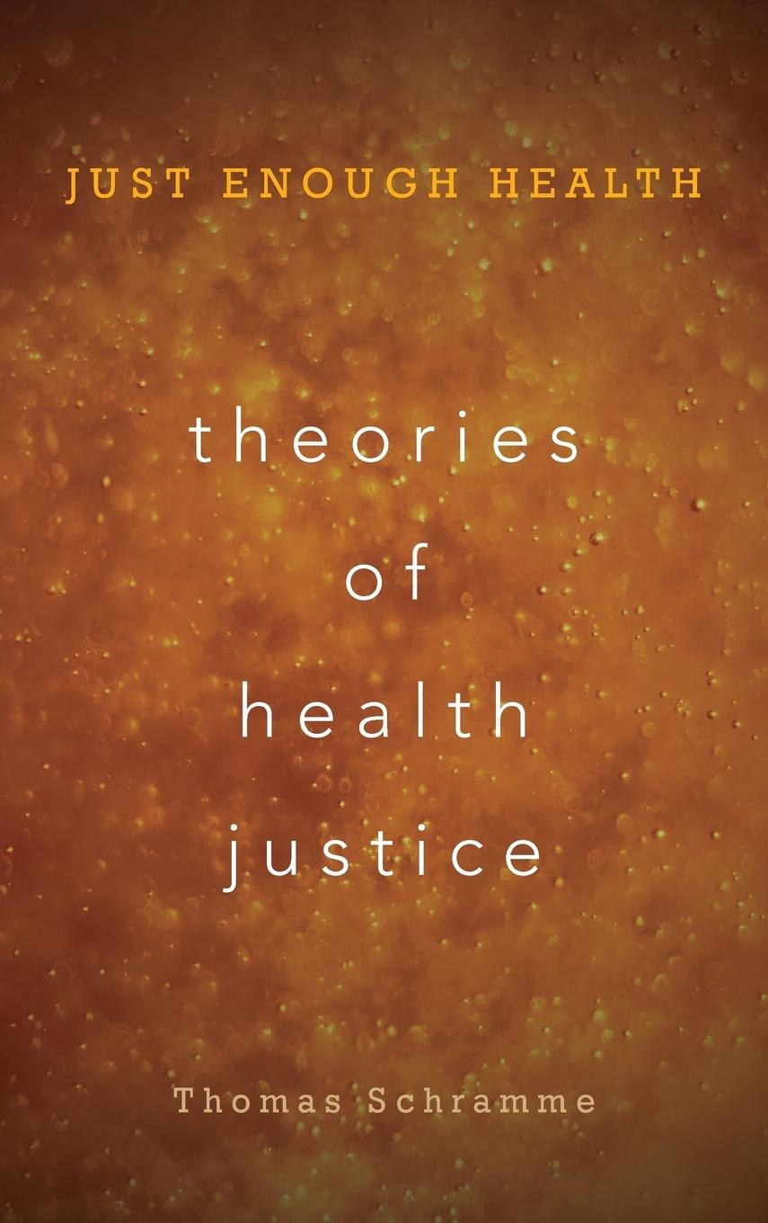 Vorderes Coverbild Theories of Health Justice