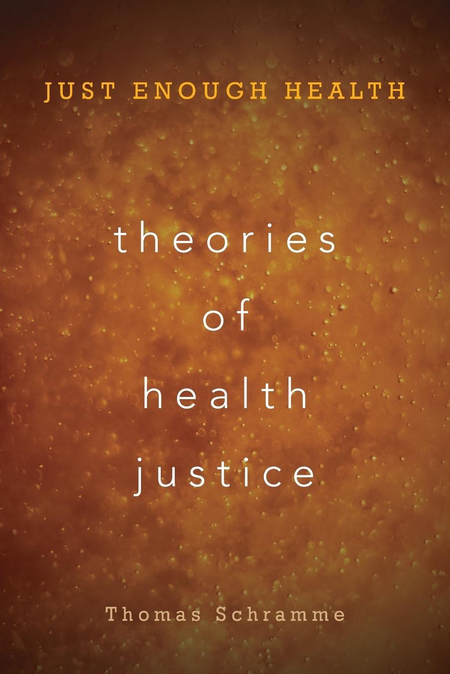 Vorderes Coverbild Theories of Health Justice