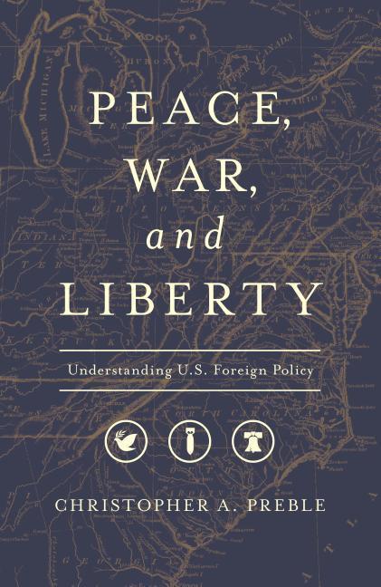 Vorderes Coverbild Peace, War, and Liberty
