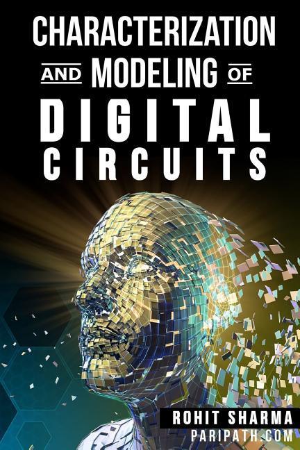 Vorderes Coverbild Characterization and Modeling of Digital Circuits: second edition
