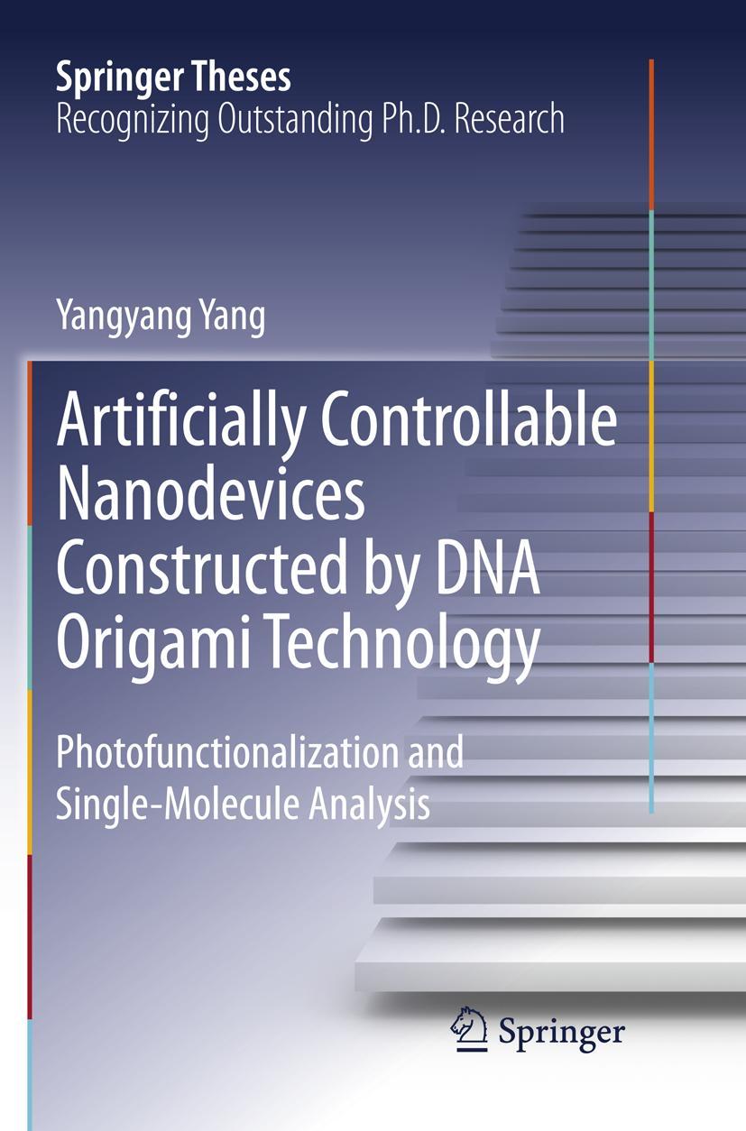 Vorderes Coverbild Artificially Controllable Nanodevices Constructed by DNA Origami Technology
