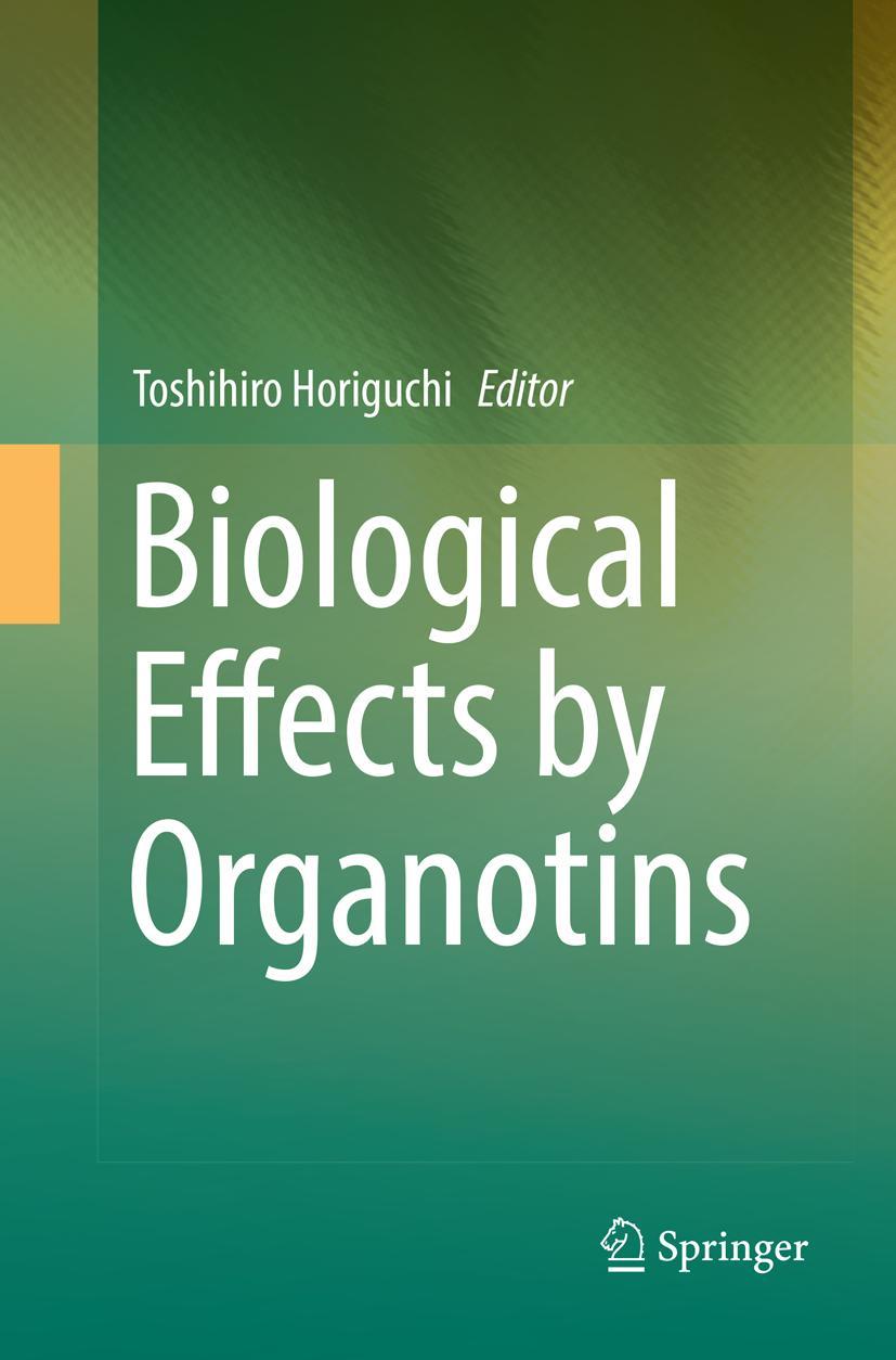 Vorderes Coverbild Biological Effects by Organotins