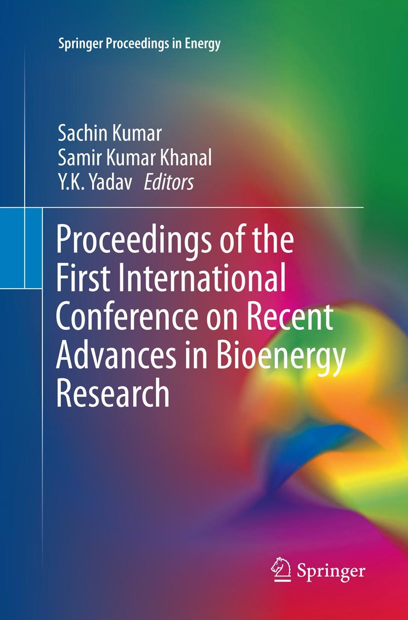 Vorderes Coverbild Proceedings of the First International Conference on Recent Advances in Bioenergy Research
