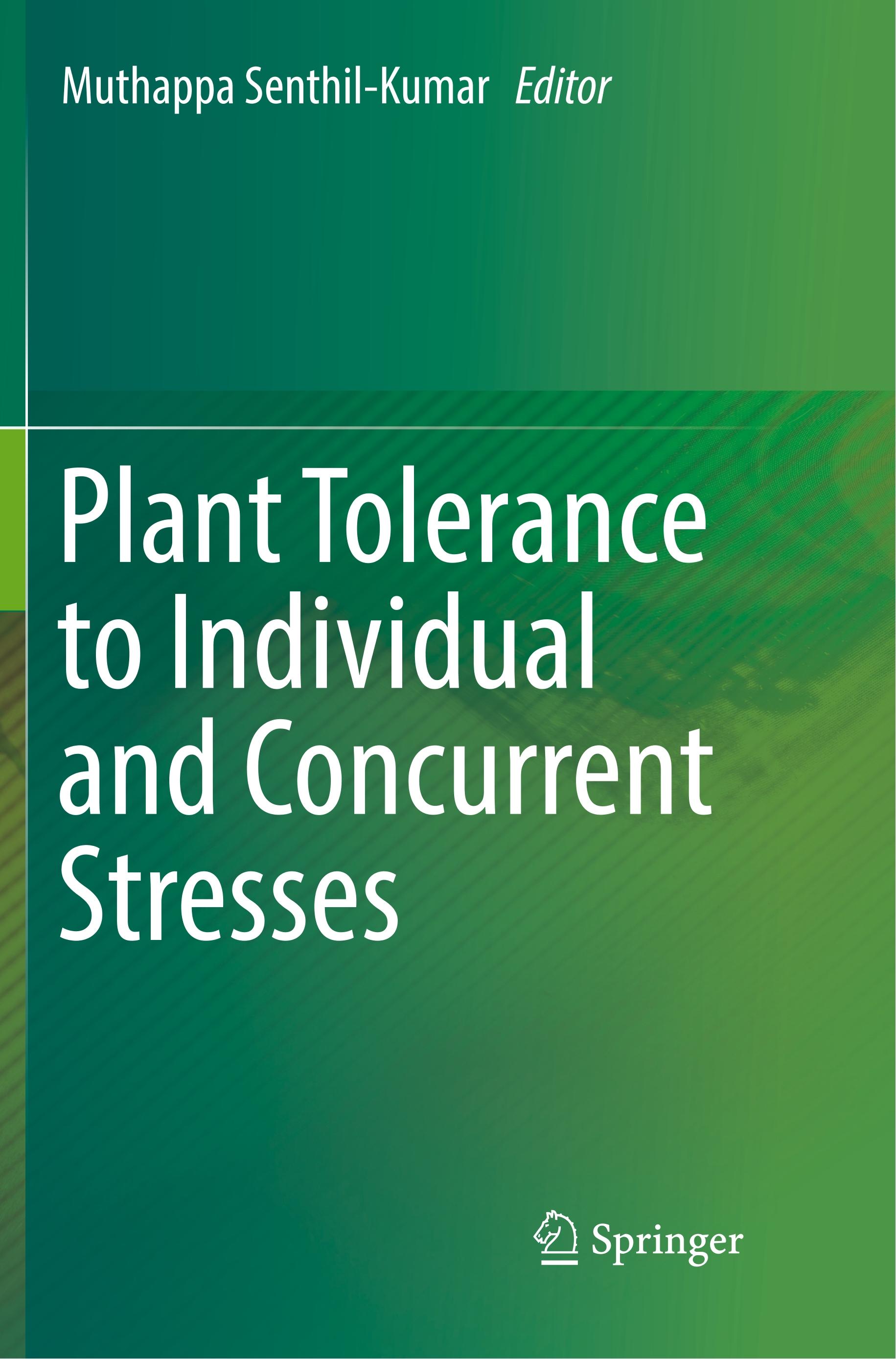 Vorderes Coverbild Plant Tolerance to Individual and Concurrent Stresses