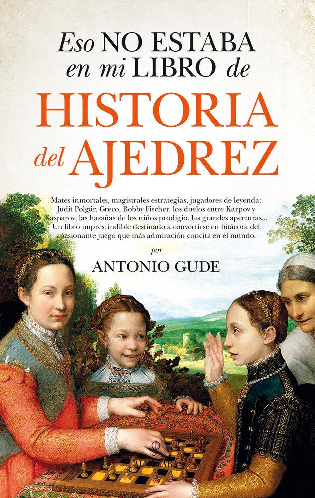 Vorderes Coverbild Eso No Estaba En Mi Libro de Historia del Ajedrez