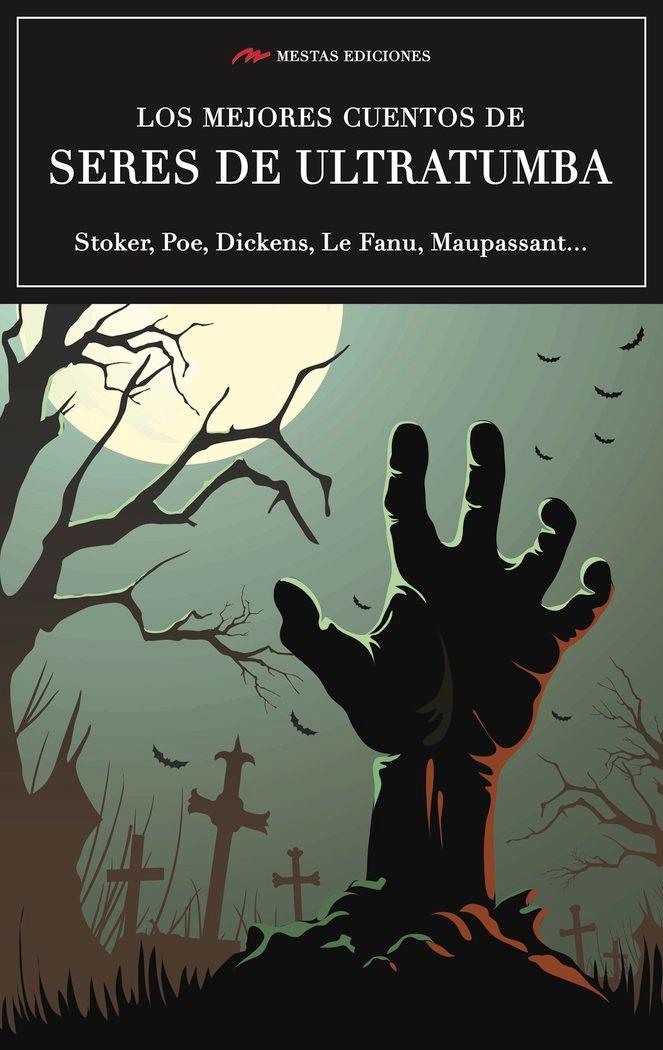 Vorderes Coverbild Los mejores cuentos de seres de ultratumba