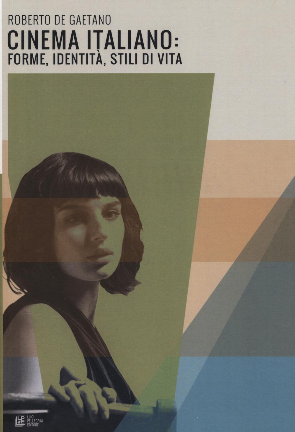 Vorderes Coverbild Cinema italiano: forme, identità, stili di vita