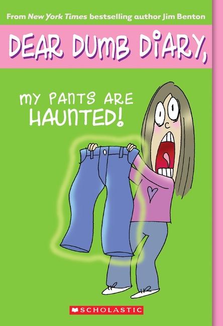 Vorderes Coverbild My Pants Are Haunted (Dear Dumb Diary #2)