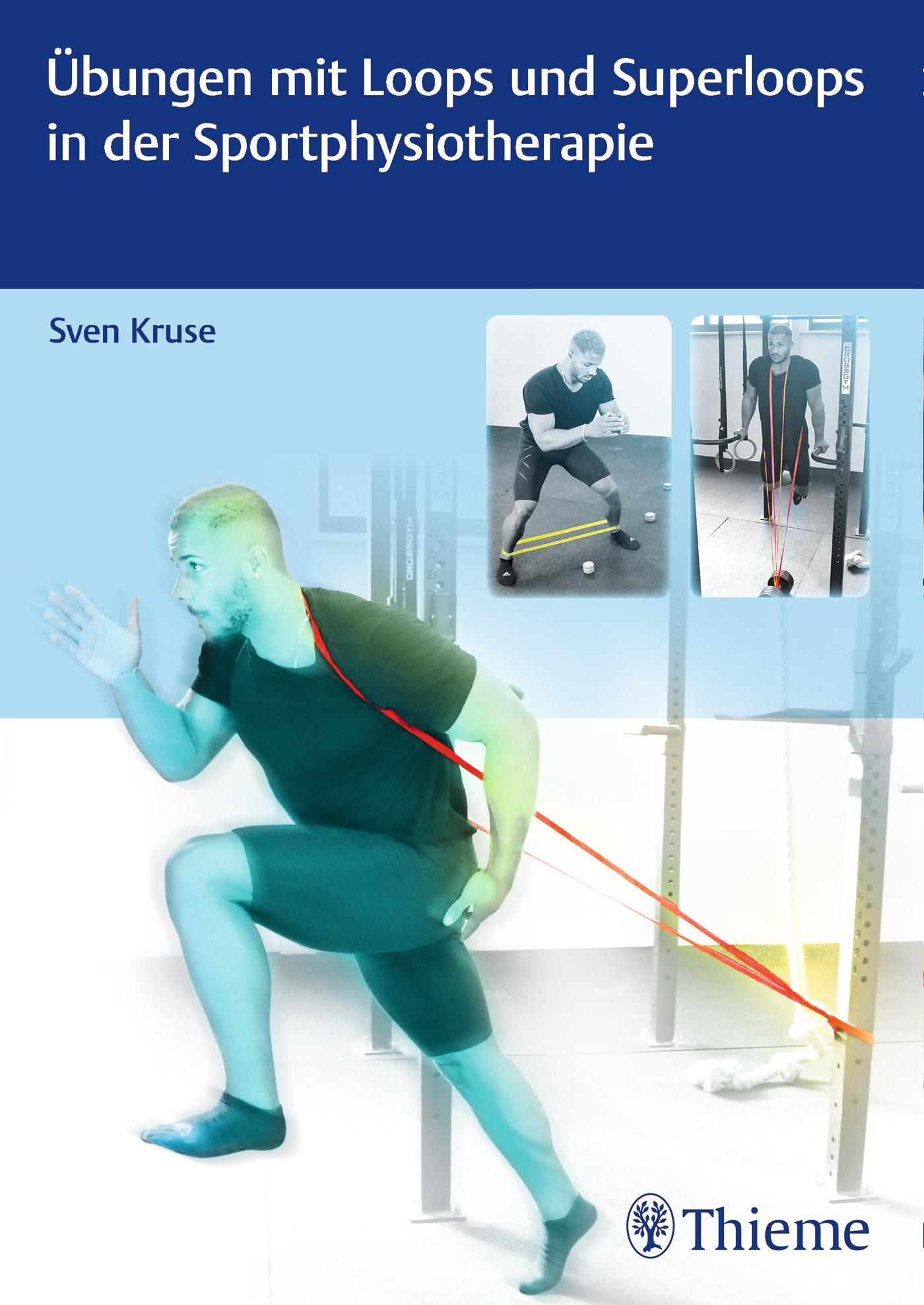 Vorderes Coverbild Übungen mit Loops und Superloops in der Sportphysiotherapie