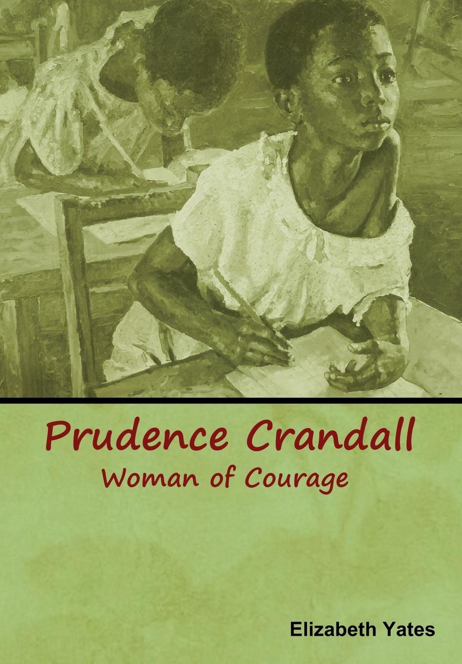 Vorderes Coverbild Prudence Crandall, Woman of Courage
