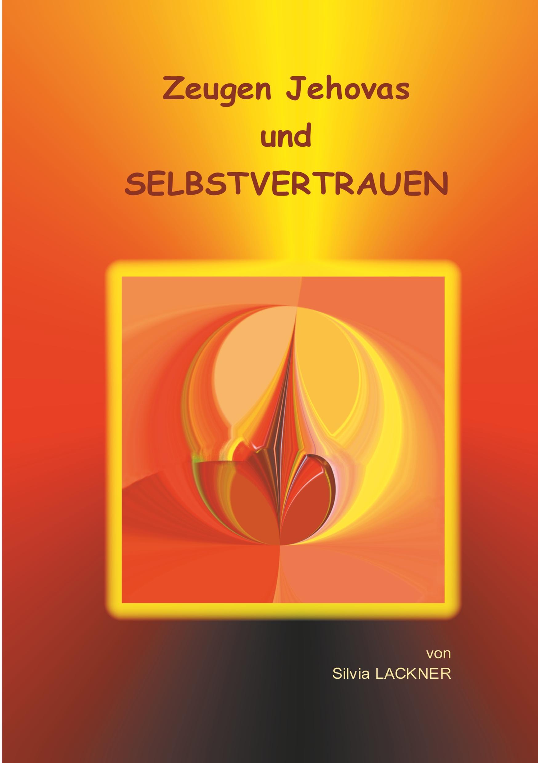Vorderes Coverbild Zeugen Jehovas und SELBSTVERTRAUEN