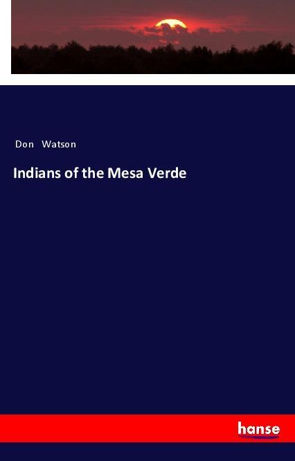 Vorderes Coverbild Indians of the Mesa Verde