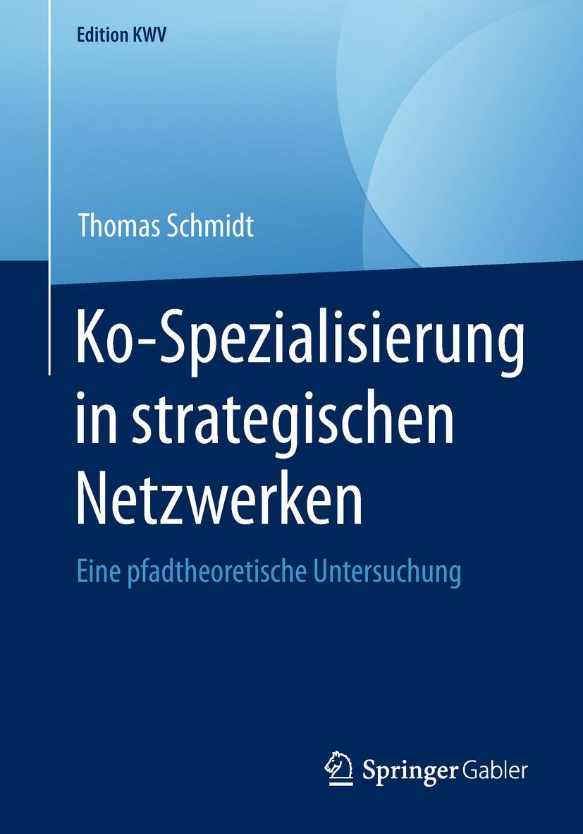 Vorderes Coverbild Ko-Spezialisierung in strategischen Netzwerken