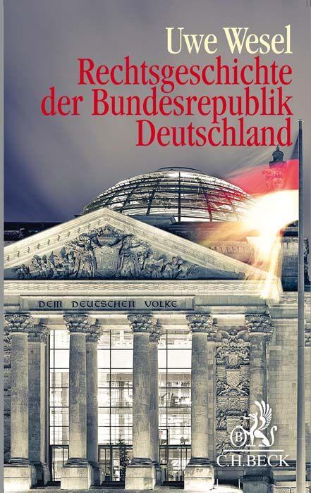 Vorderes Coverbild Rechtsgeschichte der Bundesrepublik Deutschland