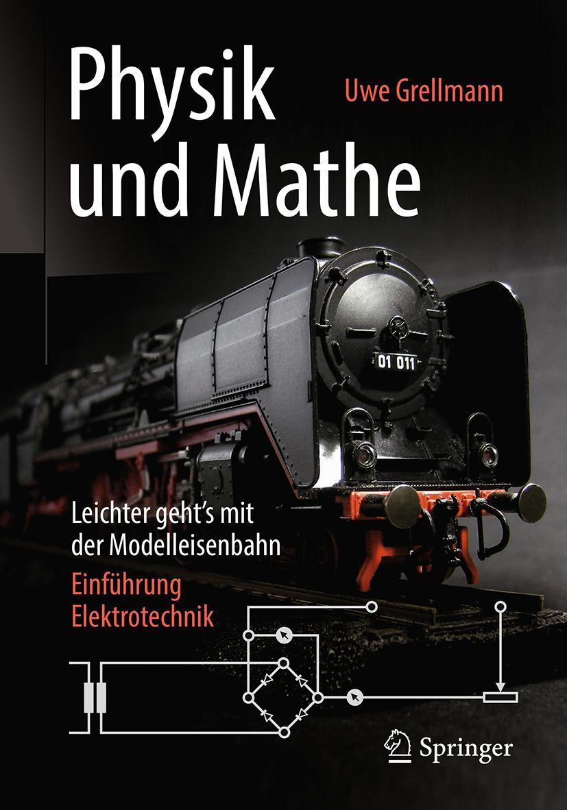 Vorderes Coverbild Physik und Mathe - Leichter geht's mit der Modelleisenbahn