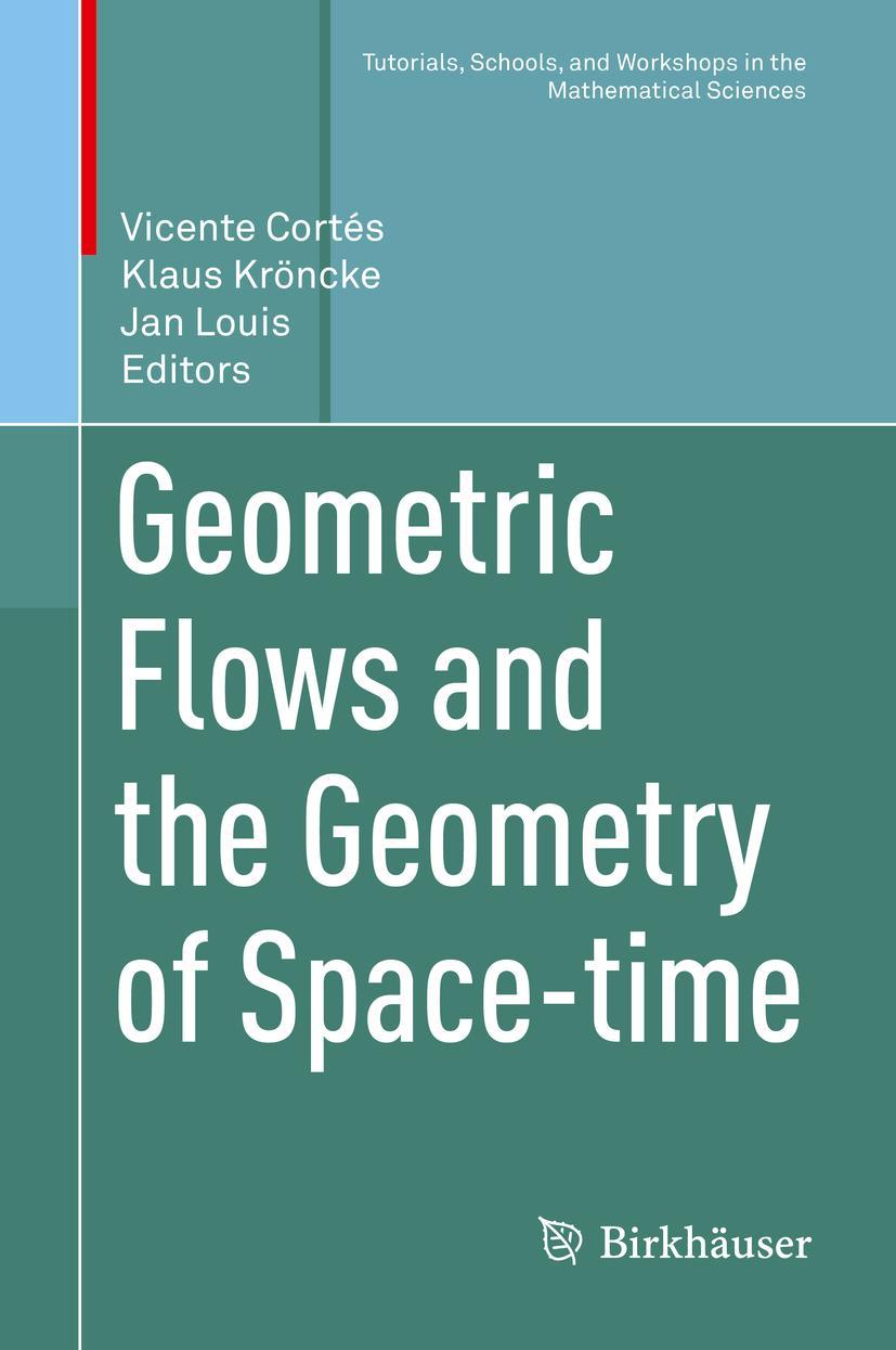 Vorderes Coverbild Geometric Flows and the Geometry of Space-time