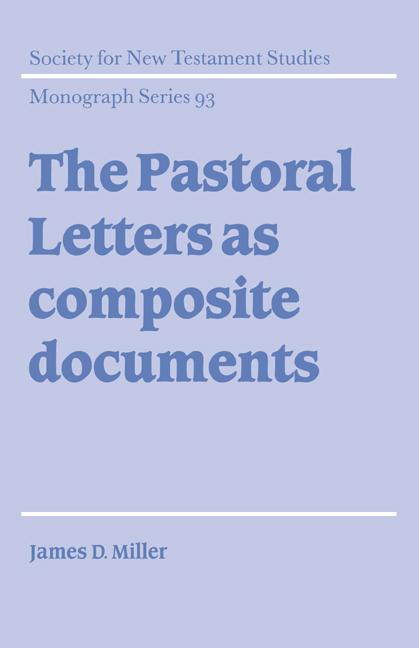 Vorderes Coverbild The Pastoral Letters as Composite Documents