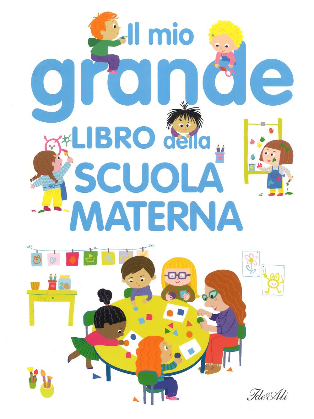 Vorderes Coverbild Il mio grande libro della scuola materna