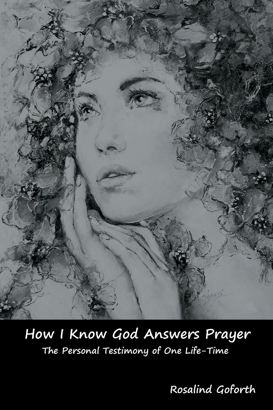 Vorderes Coverbild How I Know God Answers Prayer