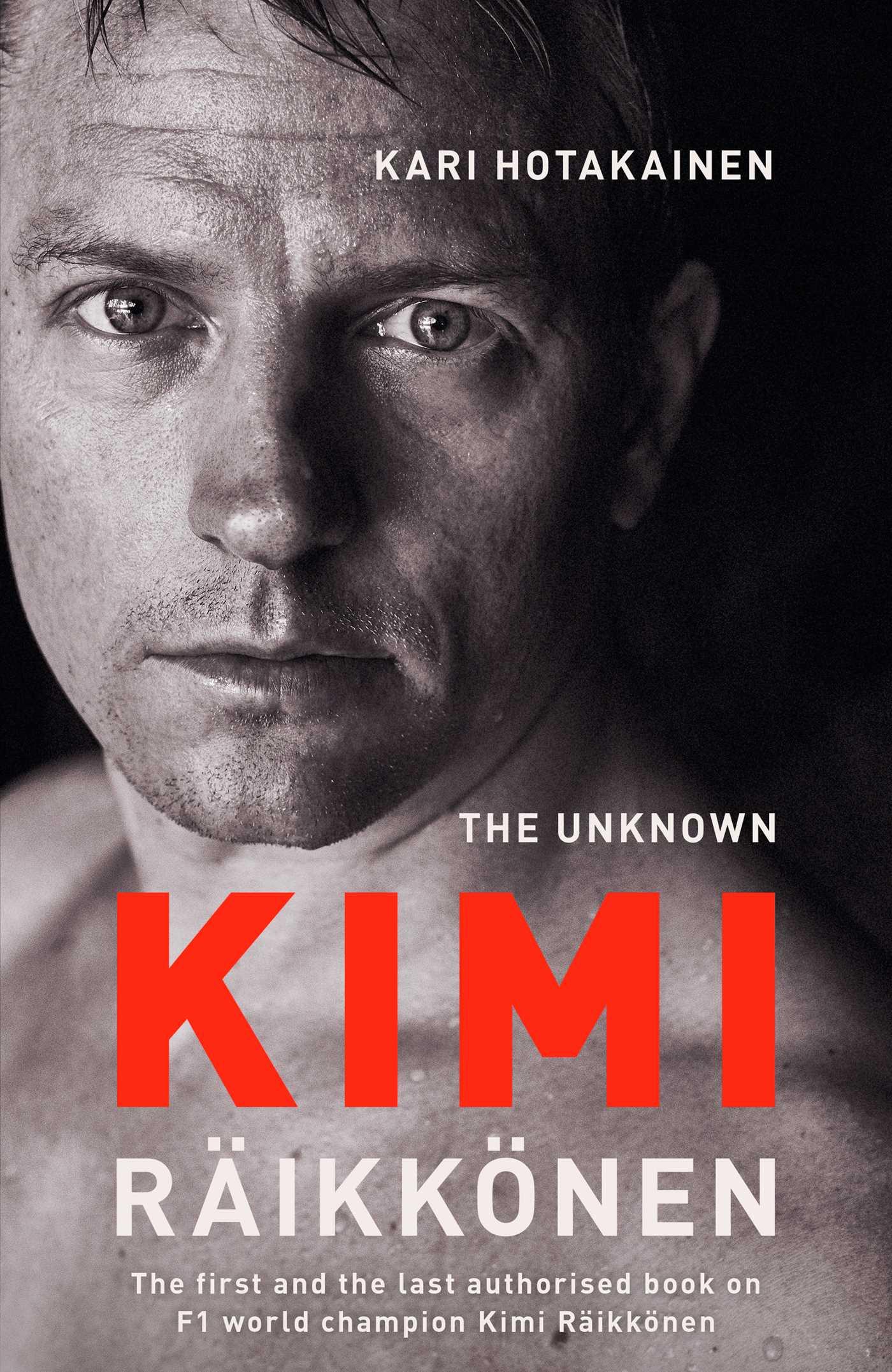 Vorderes Coverbild The Unknown Kimi Raikkonen