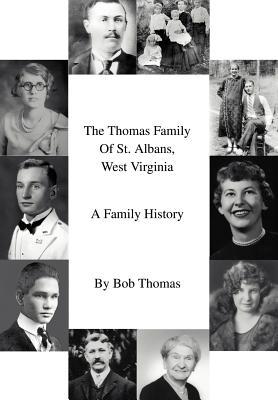 Vorderes Coverbild The Thomas Family Of St. Albans, West Virginia