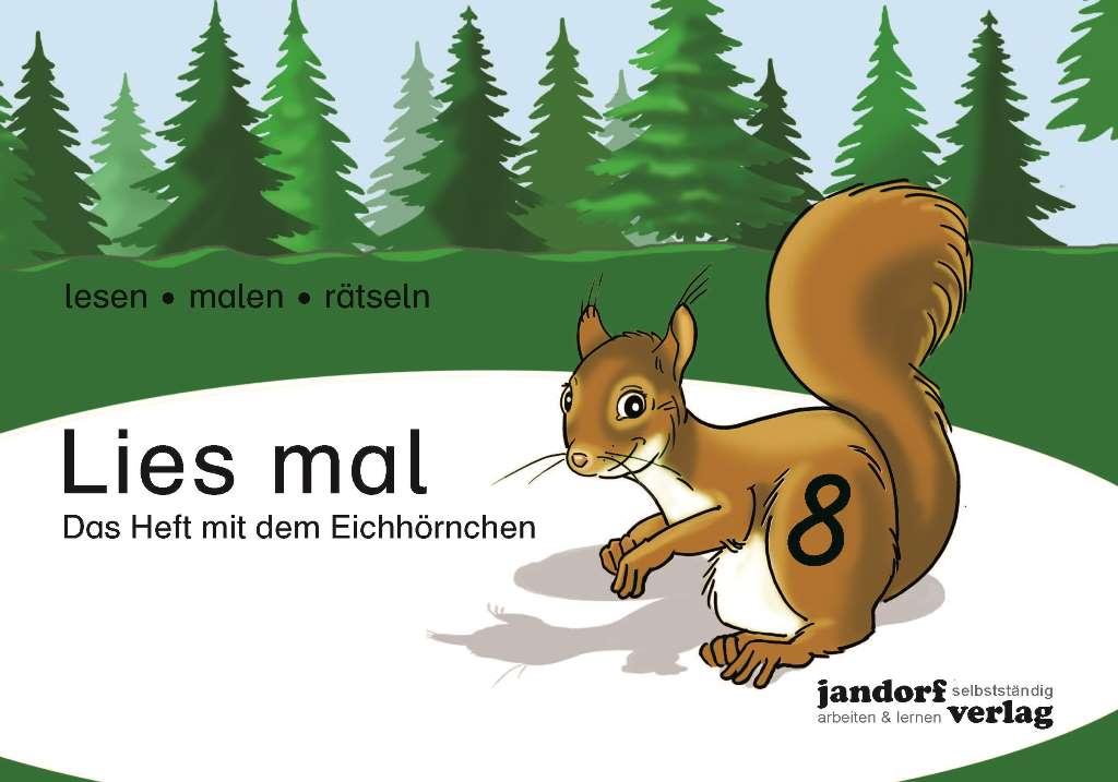 Vorderes Coverbild Lies mal 8 - Das Heft mit dem Eichhörnchen