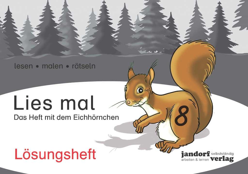 Vorderes Coverbild Lies mal 8 - Das Heft mit dem Eichhörnchen. Lösungsheft