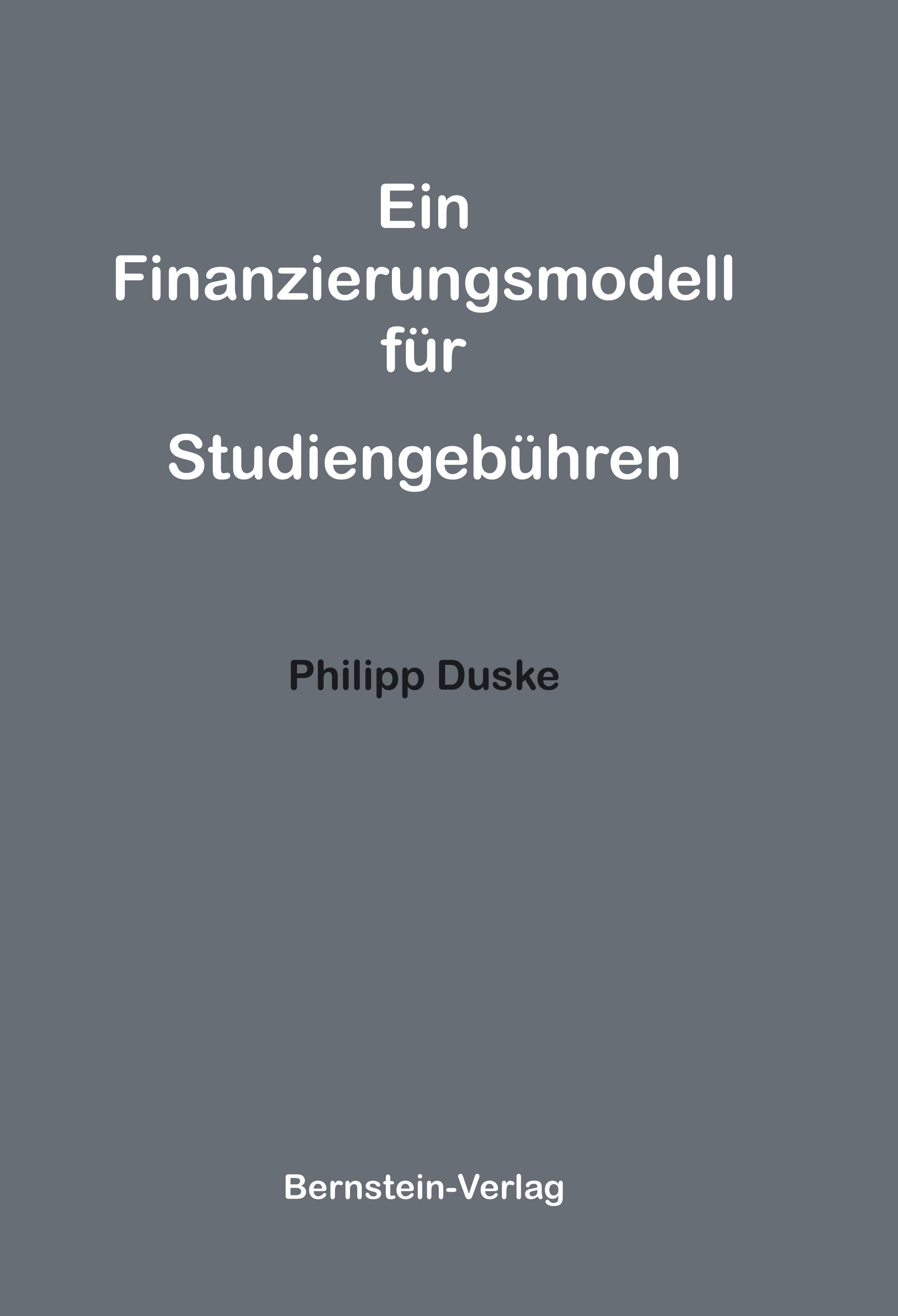 Vorderes Coverbild Ein Finanzierungsmodell für Studiengebühren