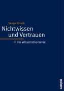 Vorderes Coverbild Nichtwissen und Vertrauen in der Wissensökonomie