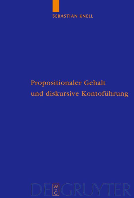 Vorderes Coverbild Propositionaler Gehalt und diskursive Kontoführung