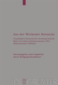 Vorderes Coverbild Aus der Werkstatt Harnacks