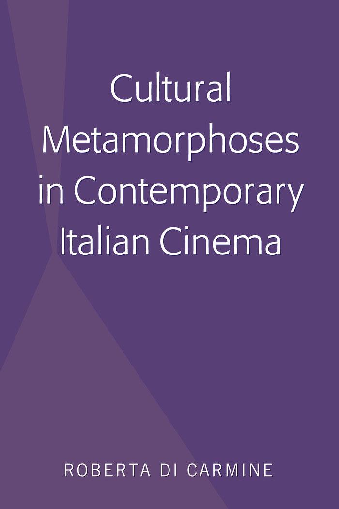Vorderes Coverbild Cultural Metamorphoses in Contemporary Italian Cinema