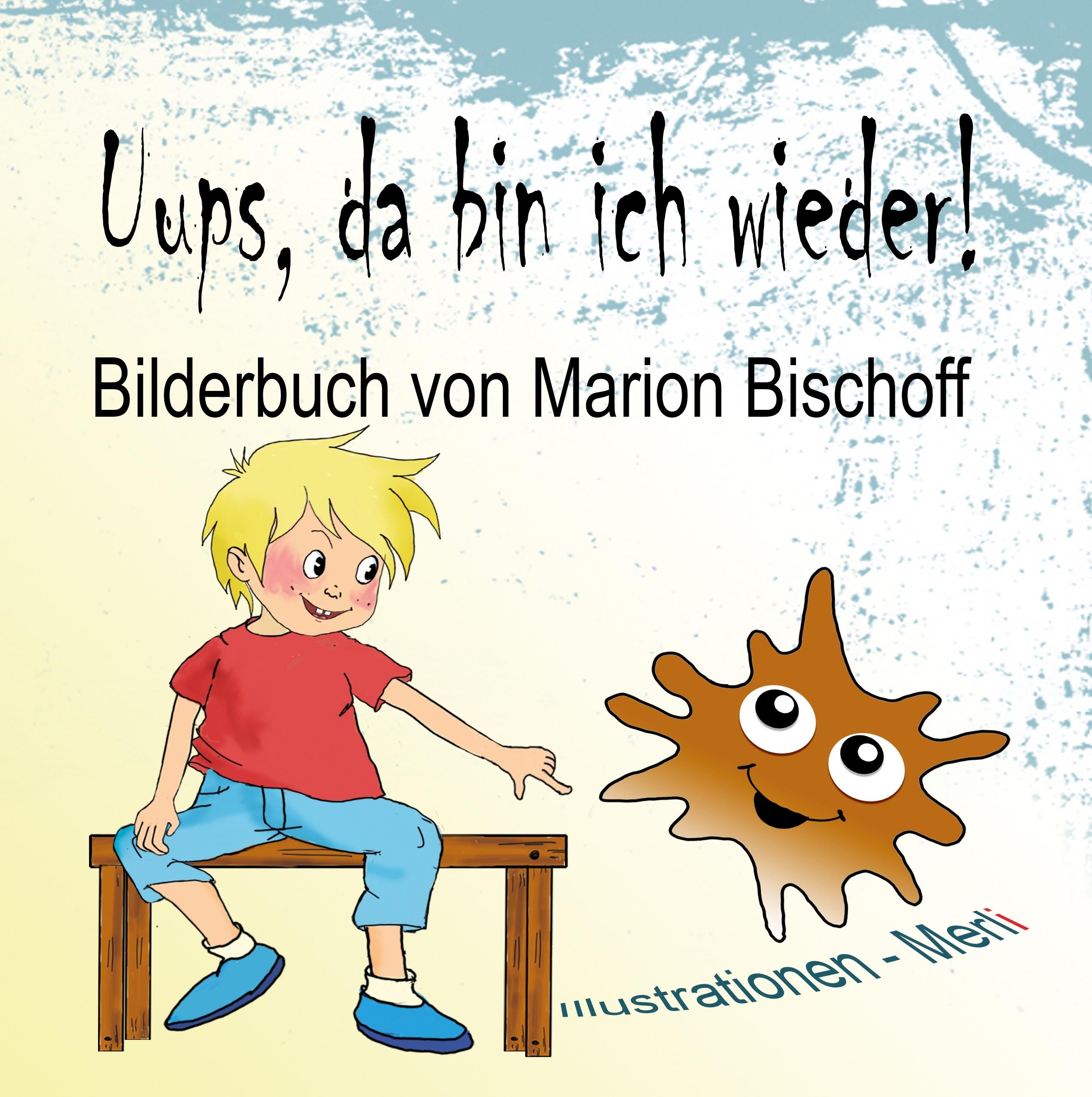 Vorderes Coverbild Uups, da bin ich wieder!