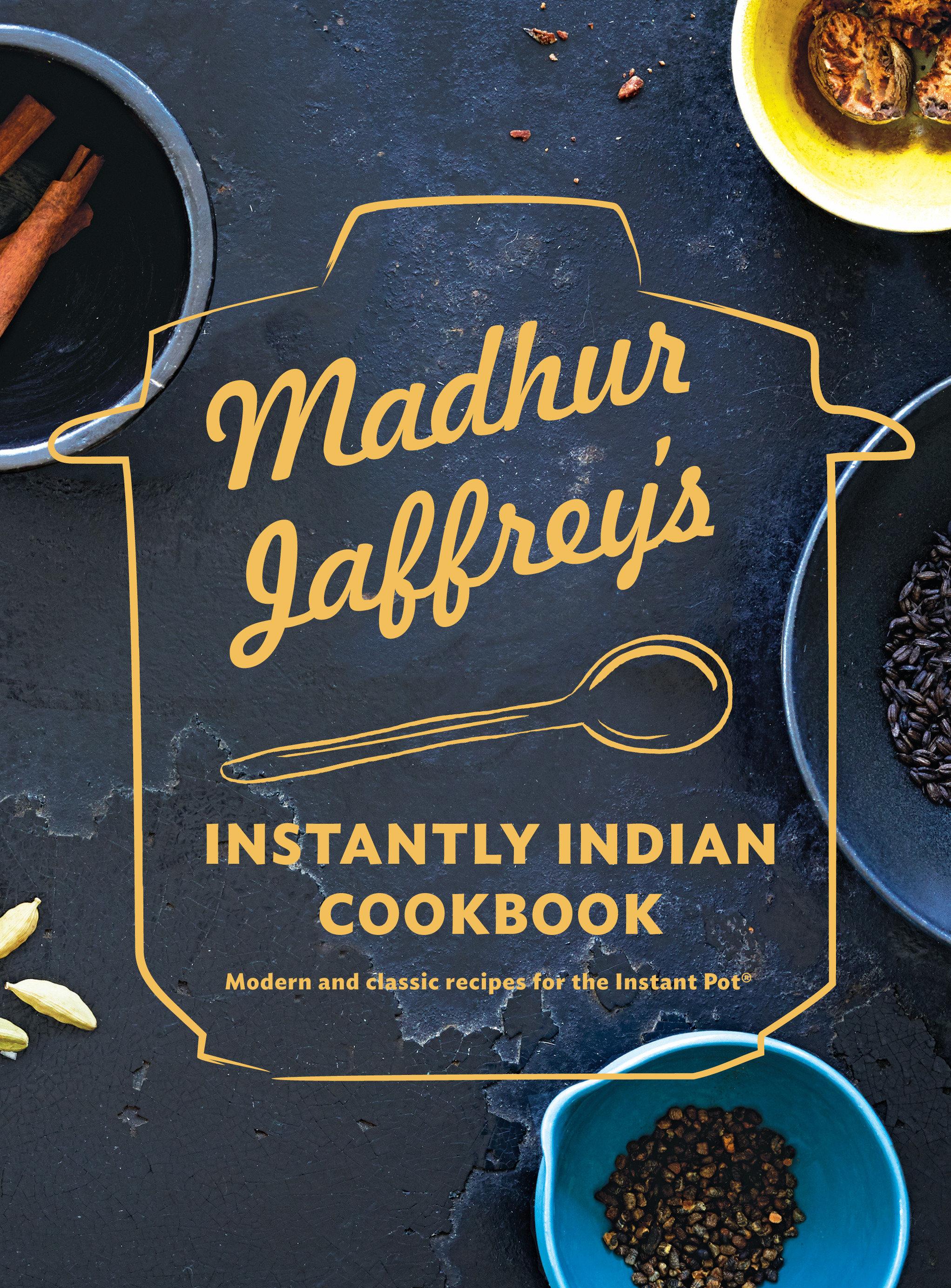 Vorderes Coverbild Madhur Jaffrey's Instantly Indian Cookbook