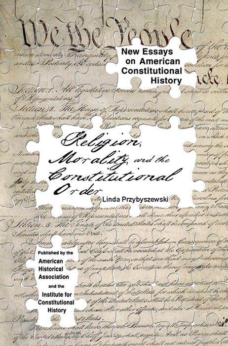 Vorderes Coverbild Religion, Morality, and the Constitutional Order
