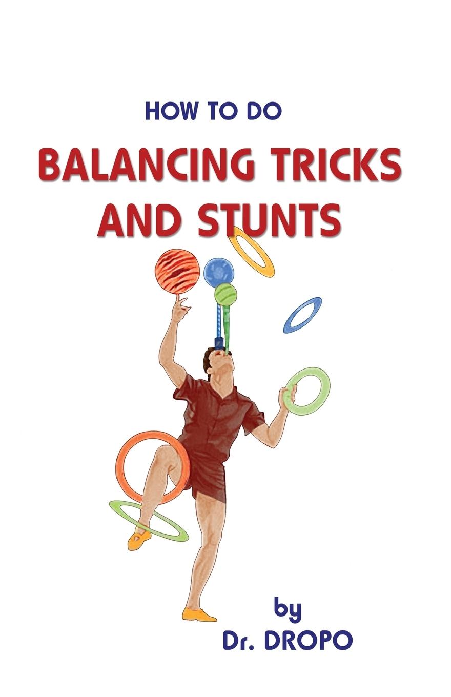 Vorderes Coverbild How to Do Balancing Tricks and Stunts