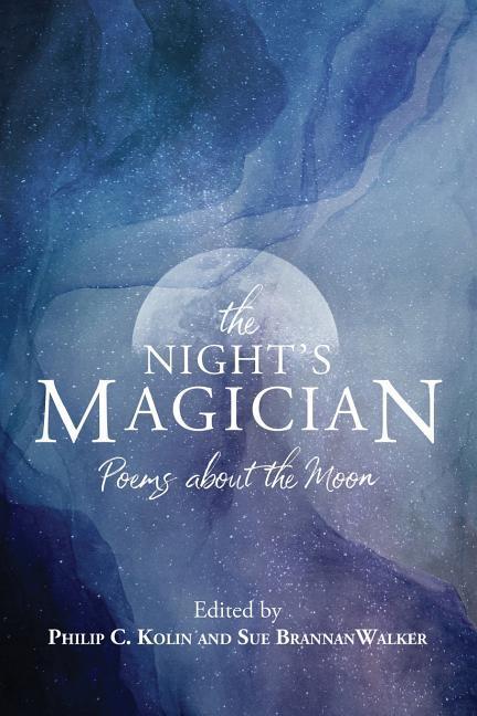 Vorderes Coverbild The Night's Magician: Poems about the Moon