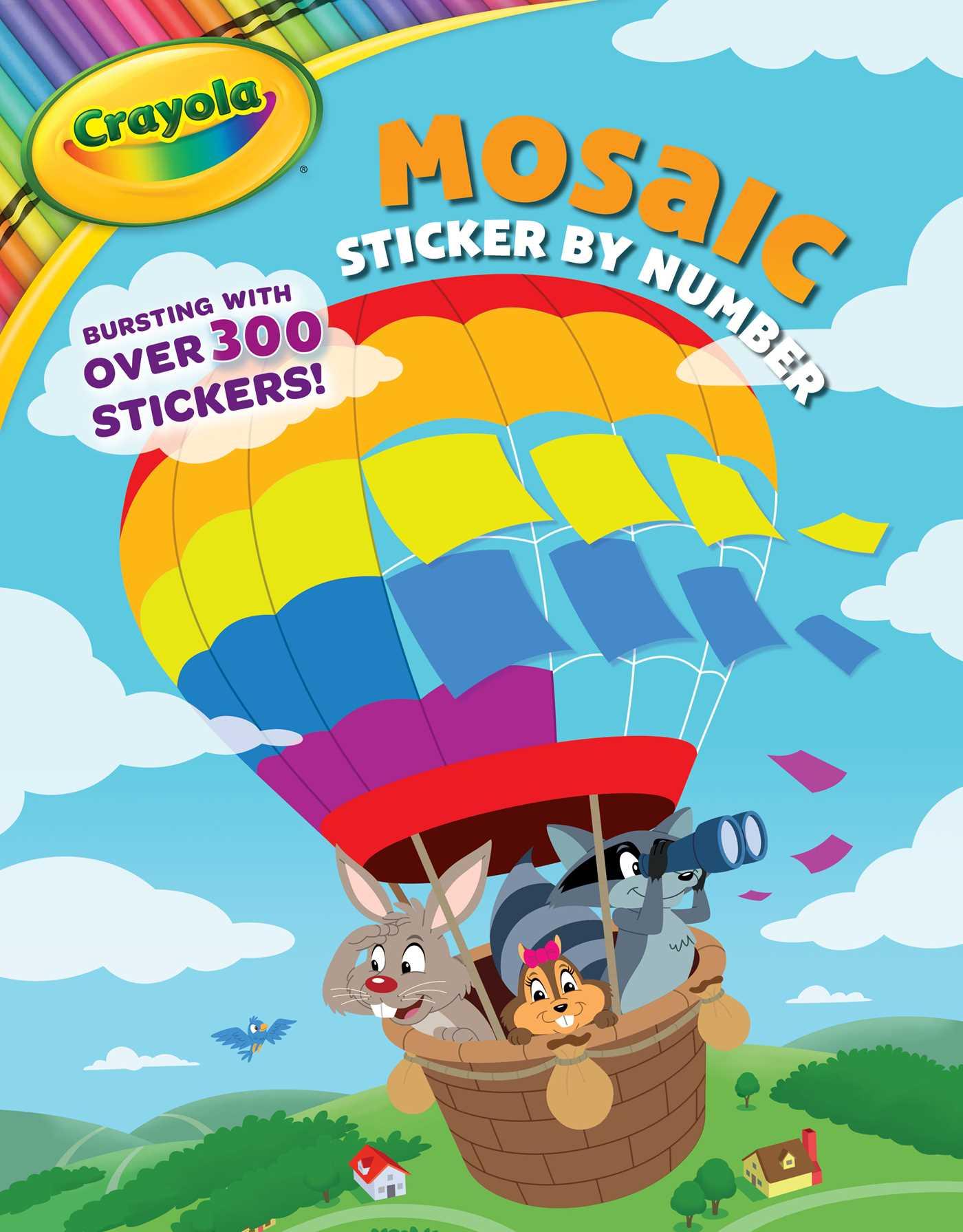 Vorderes Coverbild Crayola: Mosaic Sticker by Number (a Crayola Sticker Activity Book for Kids)