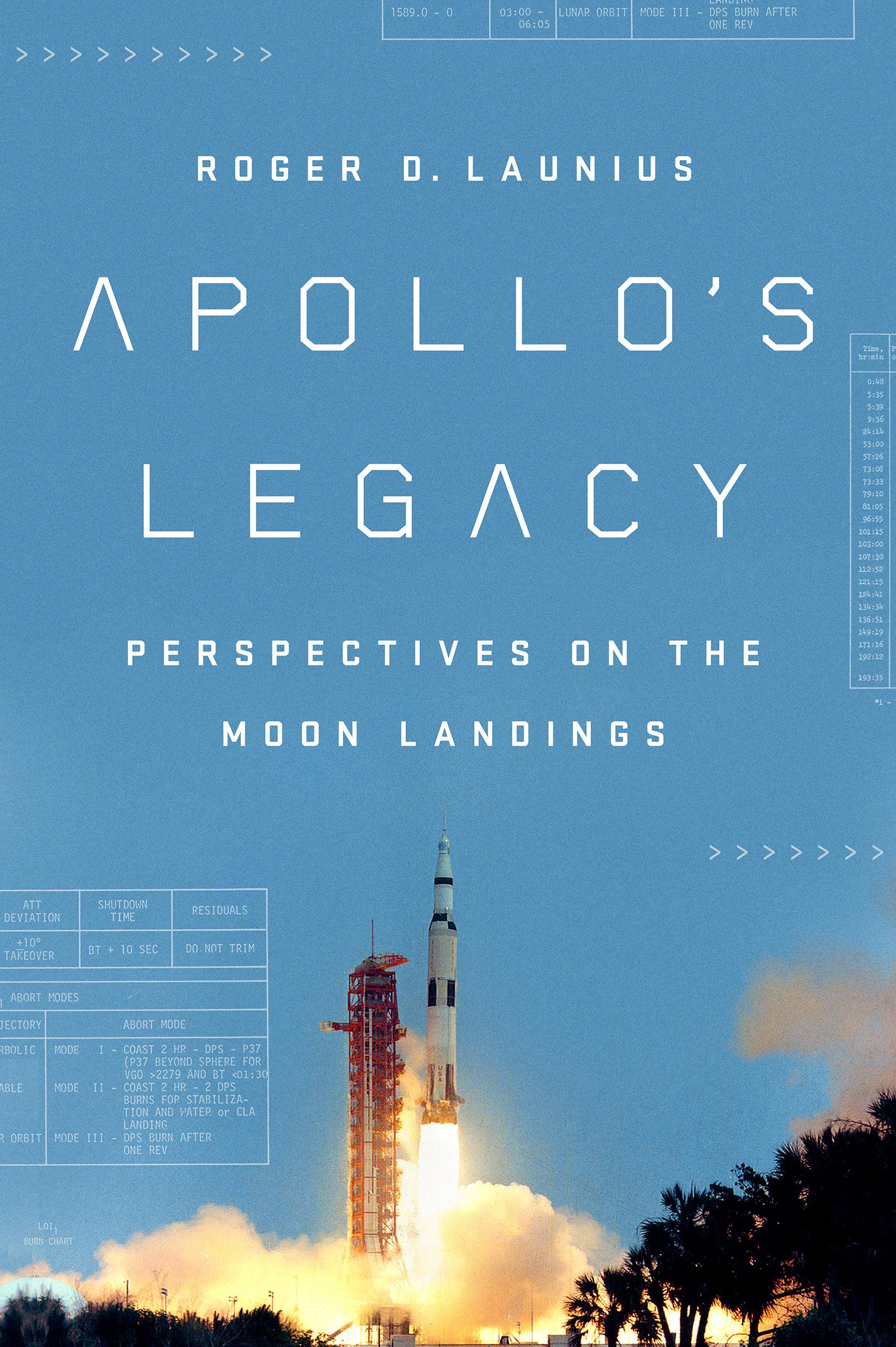 Vorderes Coverbild Apollo's Legacy: Perspectives on the Moon Landings