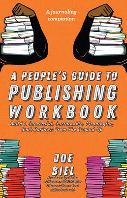 Vorderes Coverbild A People's Guide to Publishing Workbook